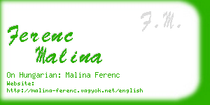 ferenc malina business card